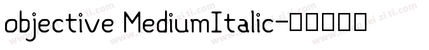 objective MediumItalic字体转换